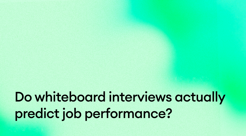 Do whiteboard interviews actually predict job performance?
