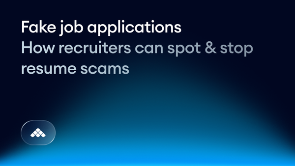 Fake job applications: How recruiters can spot & stop resume scams