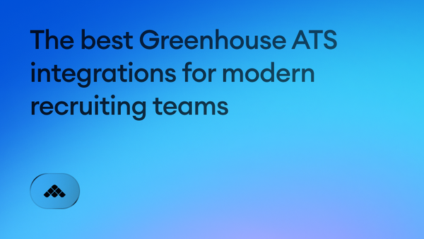 The best Greenhouse ATS integrations for modern recruiting teams