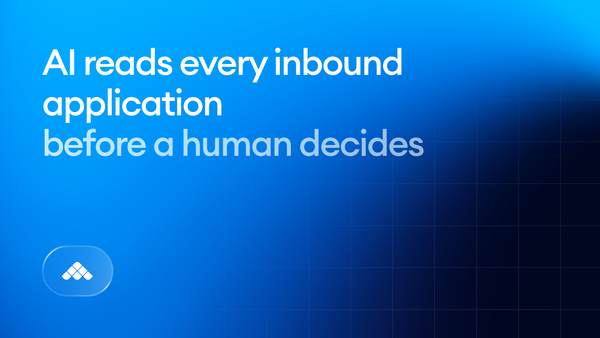 Application Review: how AI reads every inbound application before a human decides
