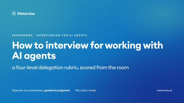 How to interview for working with AI agents