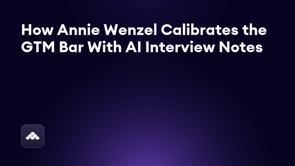 How Annie Wenzel lands the top 10% of GTM execs: alignment, founder vetting, and the close