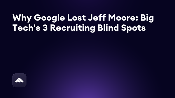 Toast's Jeff Moore on what Big Tech gets wrong about recruiting