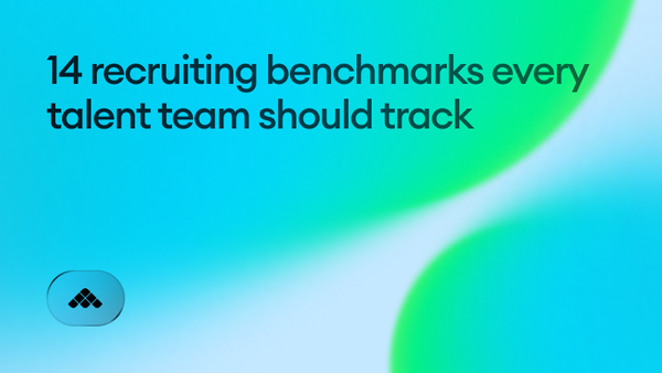 14 recruiting benchmarks every talent team should track