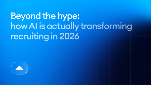 Beyond the hype: how AI is actually transforming recruiting in 2026