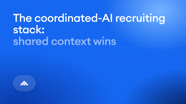 The coordinated AI recruiting stack: which part of it you can measure
