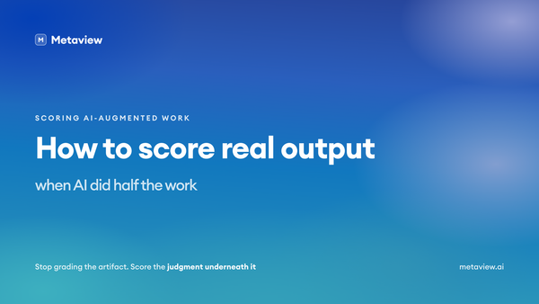 The AI-Augmented IC: How to Score Real Output When AI Did Half the Work