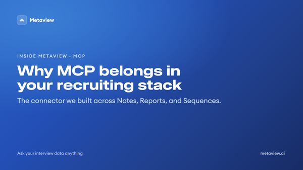 Why MCP belongs in your recruiting stack (& what we built)
