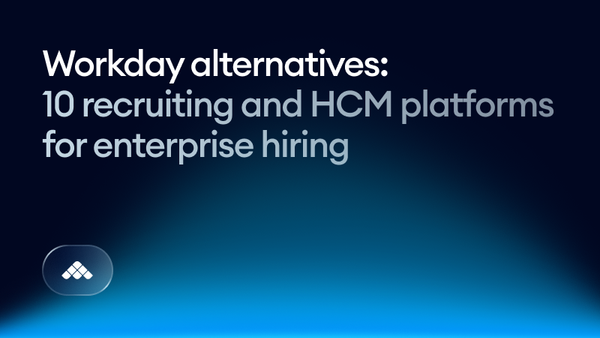 Workday alternatives: 10 recruiting and HCM platforms for enterprise hiring