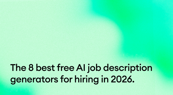 The 8 best free AI job description generators for hiring in 2026.