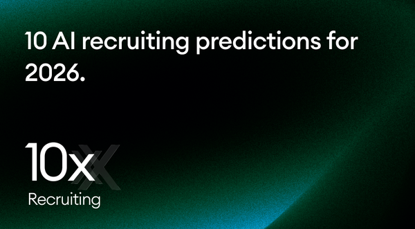 10 AI recruiting predictions for 2026.