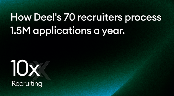 How Deel's 70 recruiters process 1.5M applications a year.