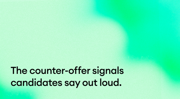 The counter-offer signals candidates say out loud.