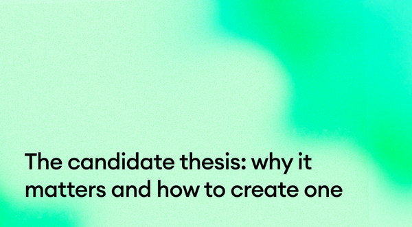 The candidate thesis: why it matters and how to create one