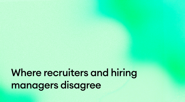 The competencies recruiters and hiring managers disagree on most