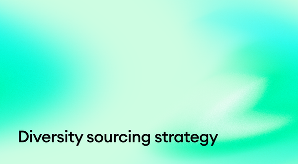 Diversity sourcing strategy: How to design inputs that surface capable candidates regardless of pedigree