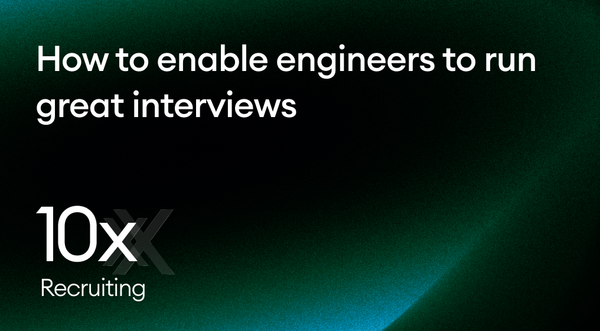 How to enable engineers to run great interviews