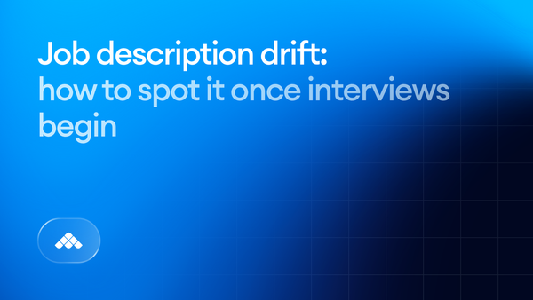 How to spot job description drift once interviews begin