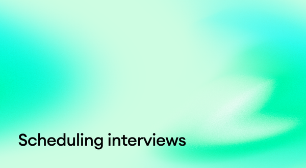 Scheduling Interviews