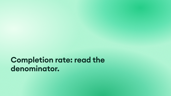Screening completion rate: what it can and can't tell you about candidate experience.