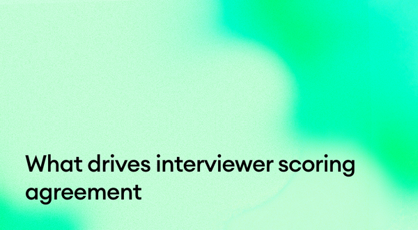 What drives interviewer scoring agreement? Structure vs seniority.