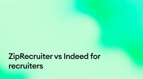 ZipRecruiter vs Indeed for recruiters