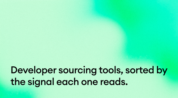 Developer sourcing tools for technical recruiters, sorted by the signal each one reads.
