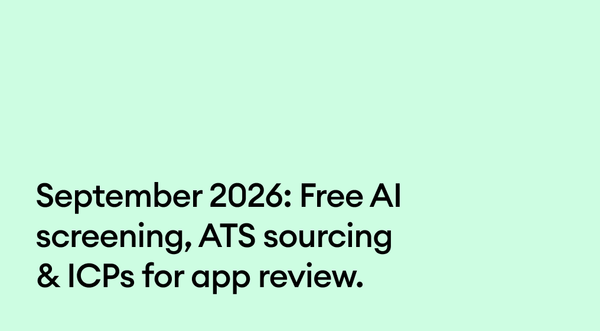 Sep 2026: Free AI screening, ATS sourcing & ICPs for app review.