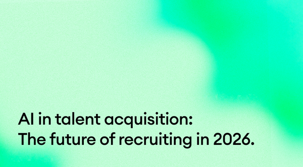 AI in talent acquisition: The future of recruiting in 2026.