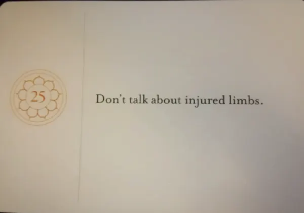 Don't talk about injured limbs #CompassionCards