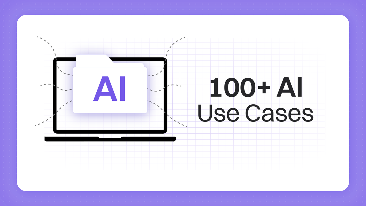 100+ Generative AI Use Cases