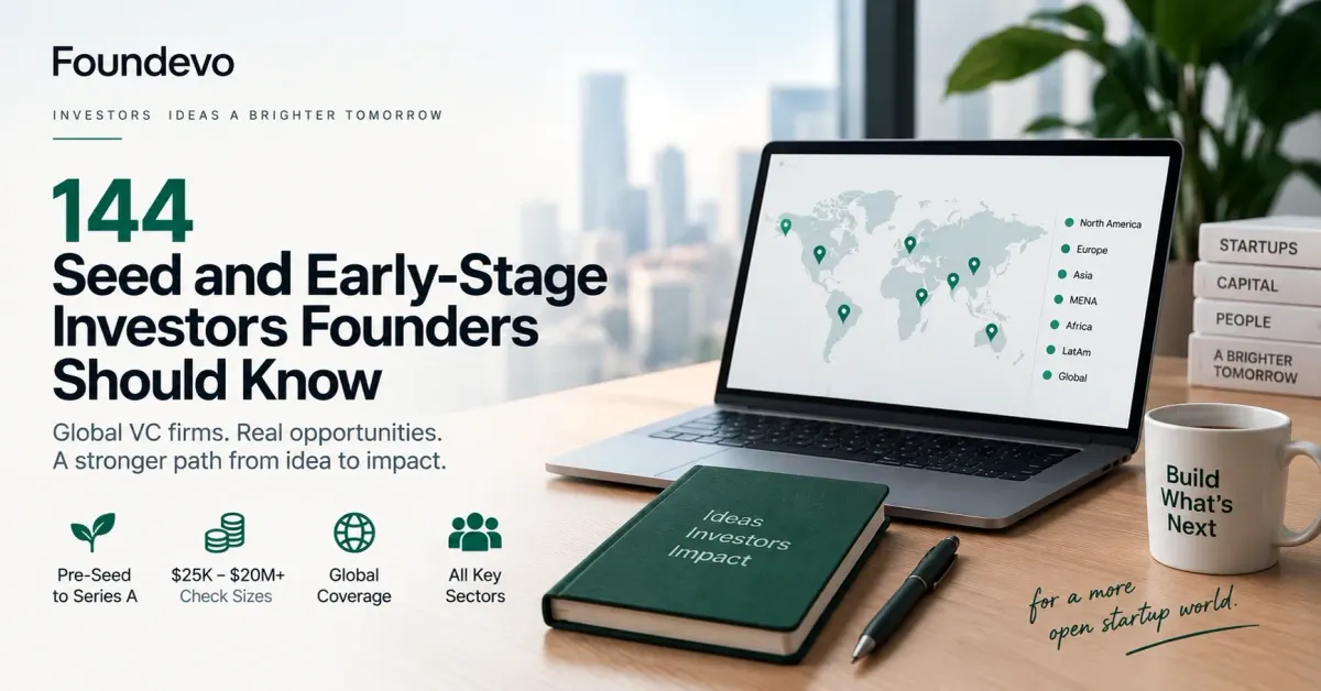144 seed and early-stage investors for startup founders
