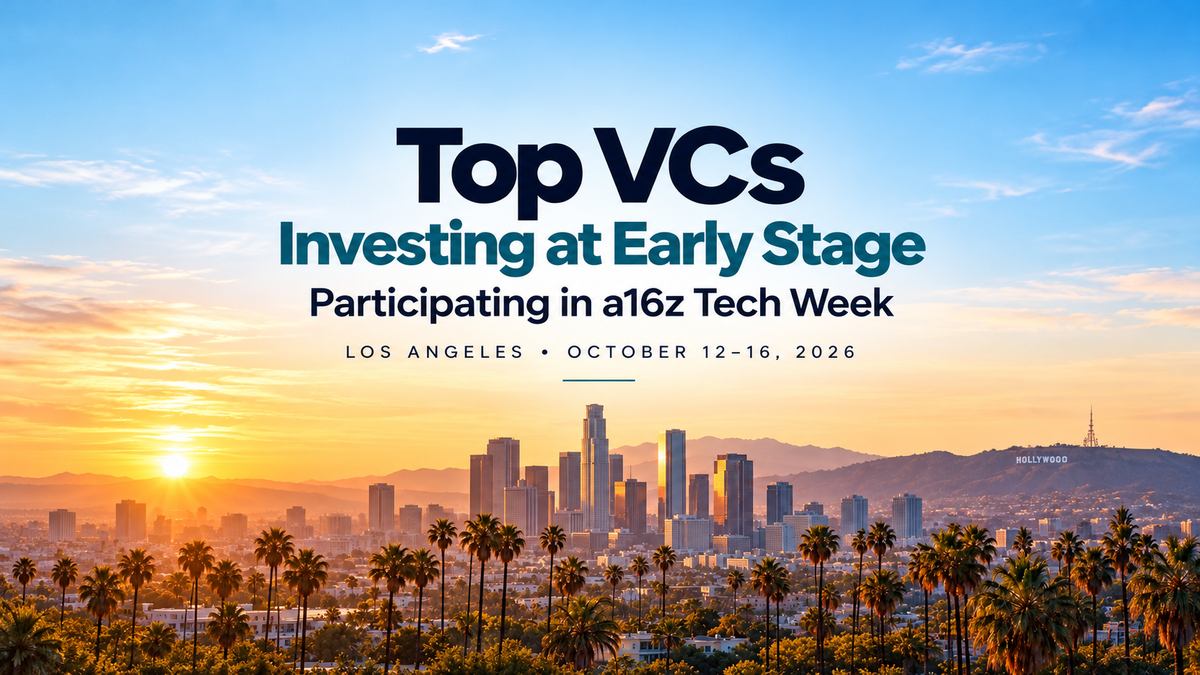 38 Early-Stage VC Funds to Know Before LA Tech Week