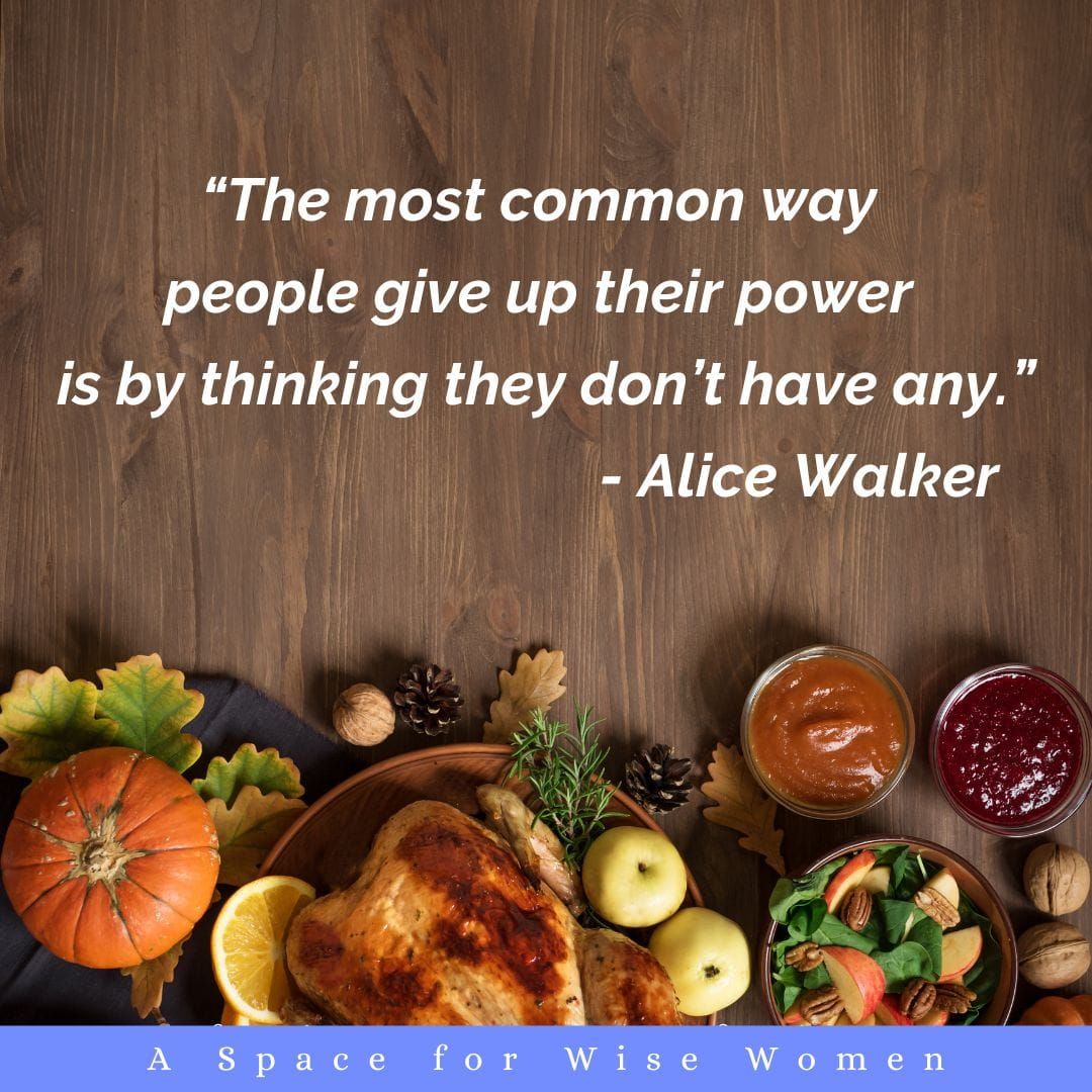 The Thanksgiving Divide: How to Stay Empowered Across the Table