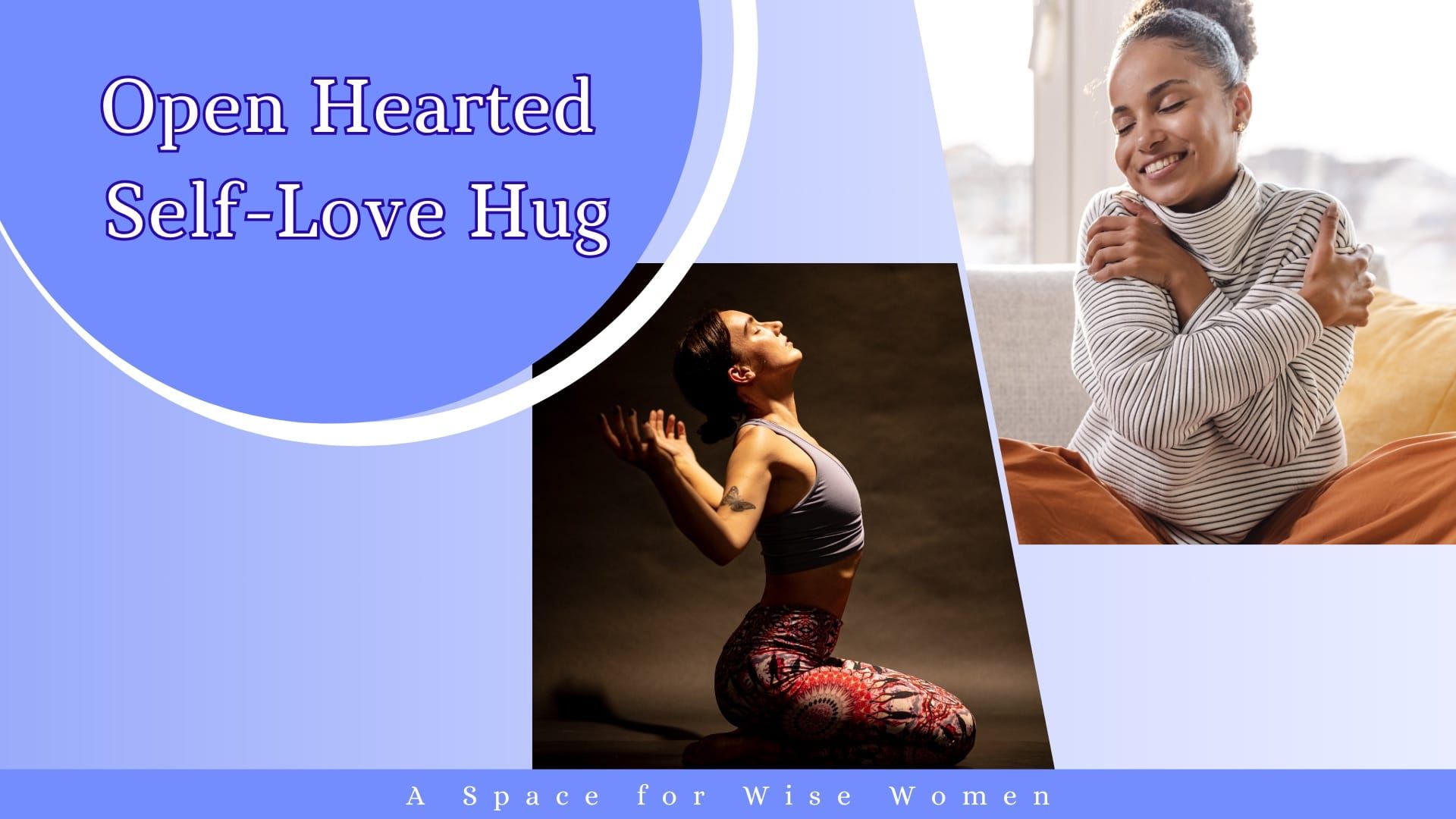 Grounding Practice: Open Heart Self-Love Hug (Video)