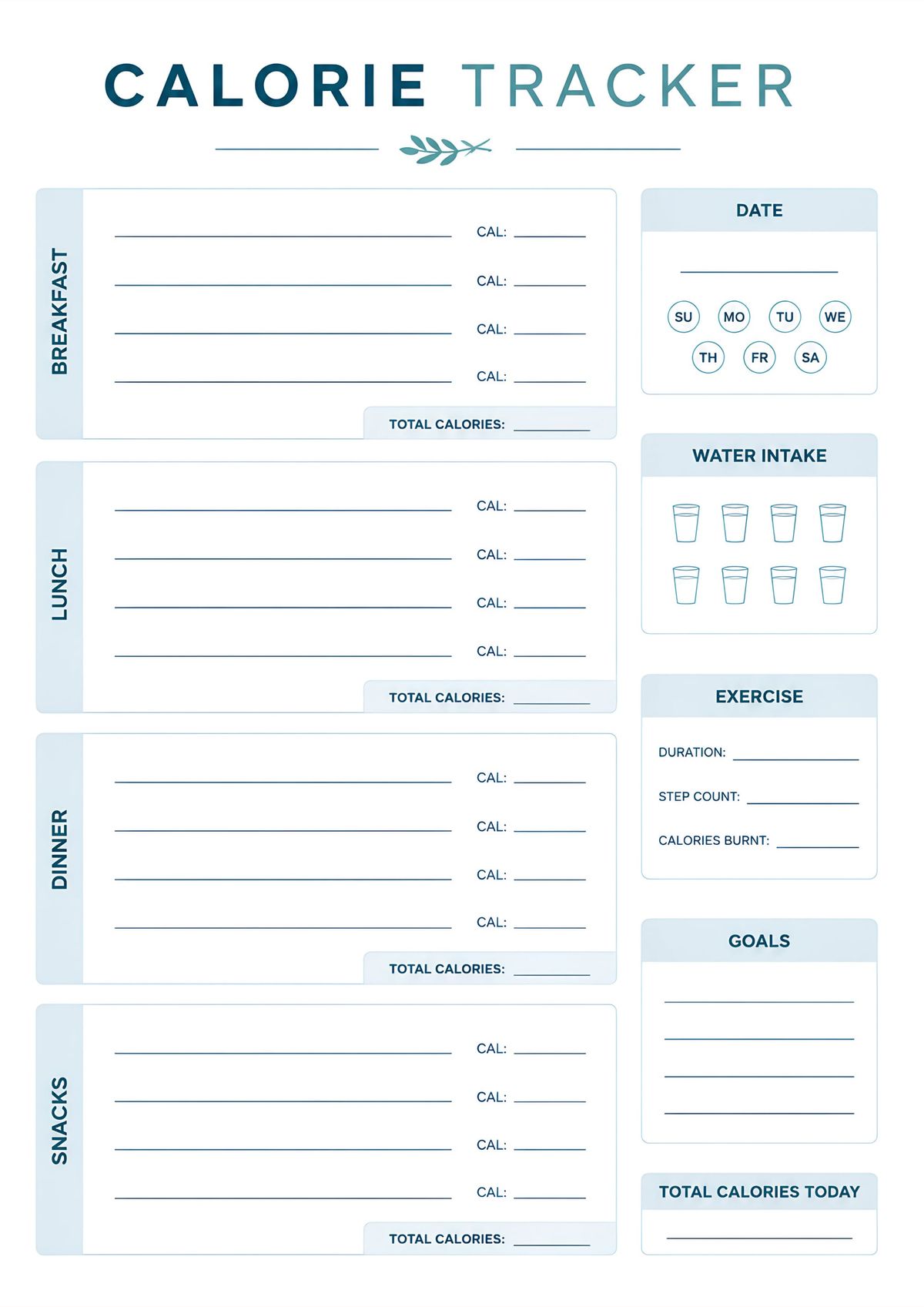 Printable daily calorie tracker featuring meal sections for breakfast, lunch, dinner, snacks, water intake, exercise log, goals, and total daily calories.