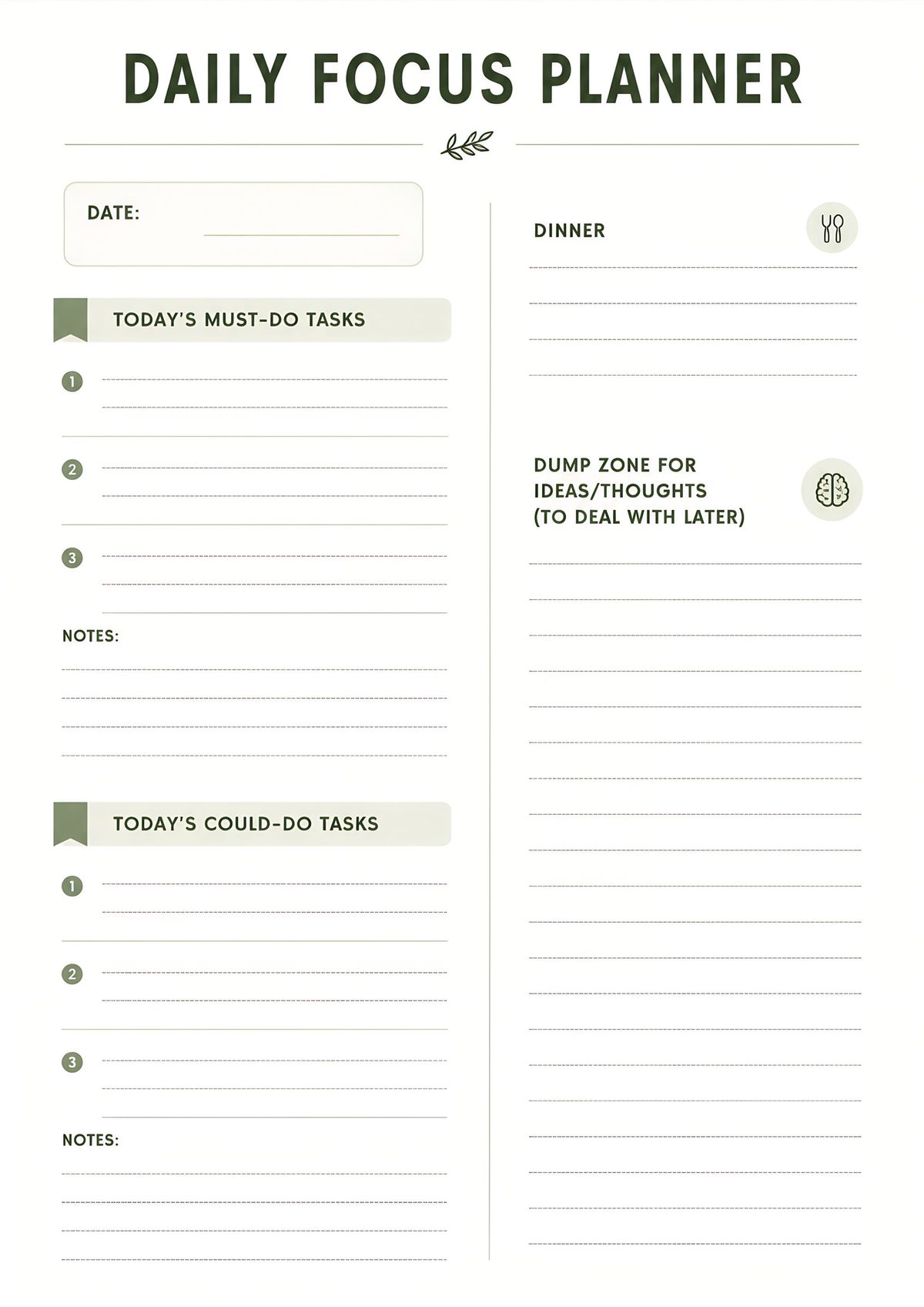 Printable daily focus planner with priority tasks, optional tasks, dinner planner, notes, and brain dump section for organizing daily productivity.