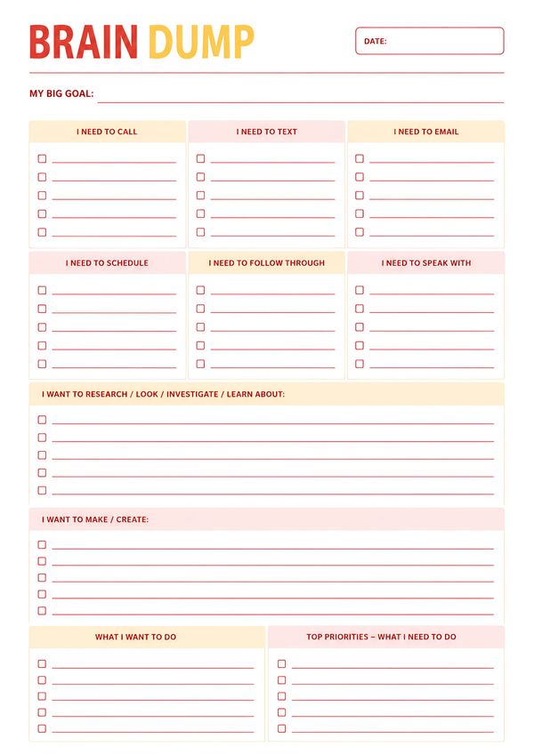 Comprehensive brain dump worksheet featuring sections for goals, calls, emails, research, projects, priorities, and action planning.