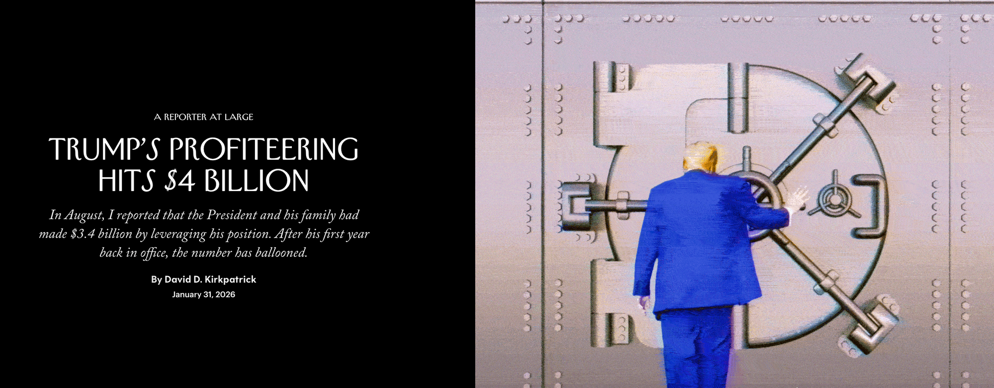 Art from a January 2026 New Yorker story headlined "Trump's profiteering hits $4 billion"