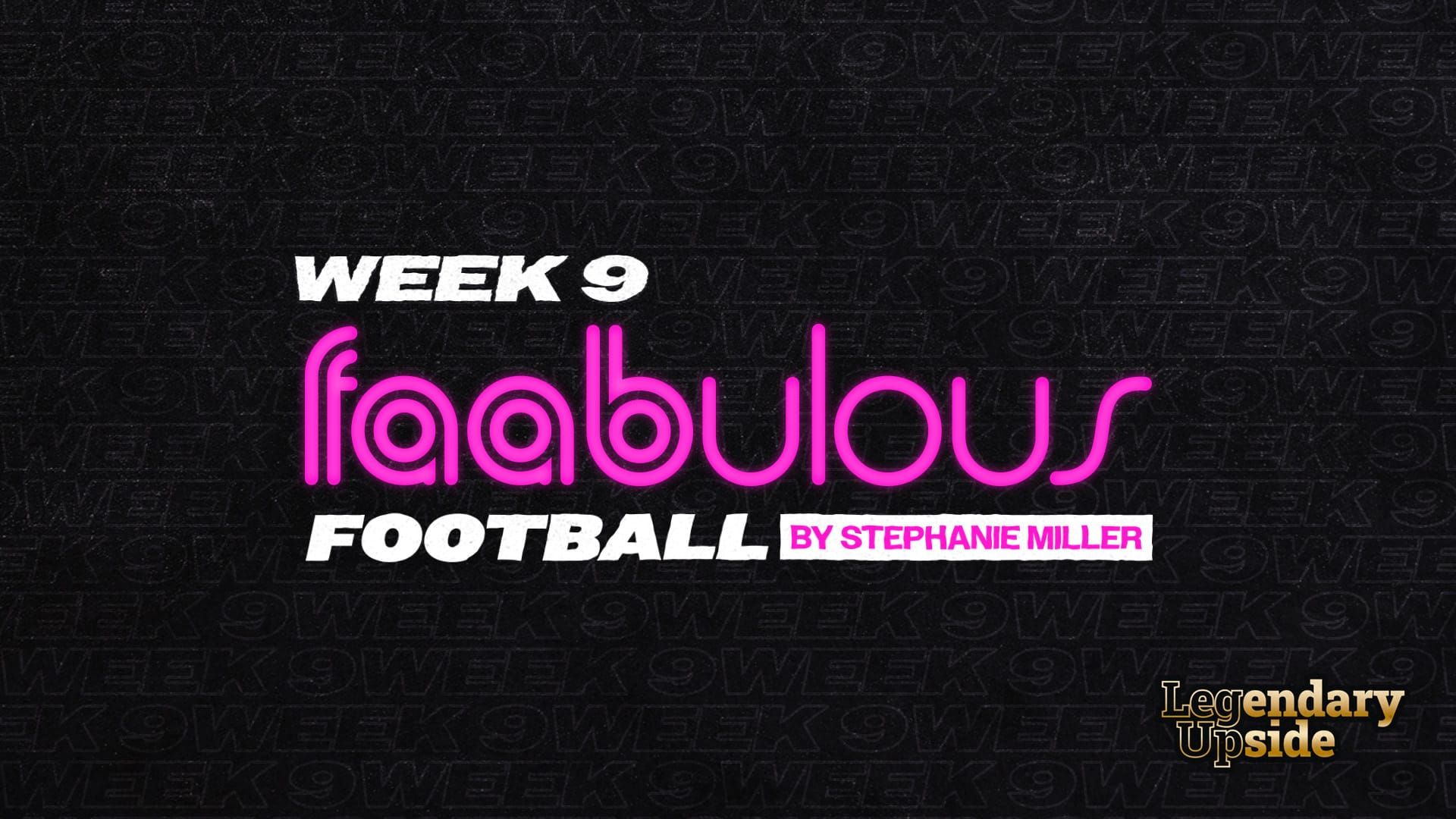 FAABulous Football Week 9: Always Start Your Studs