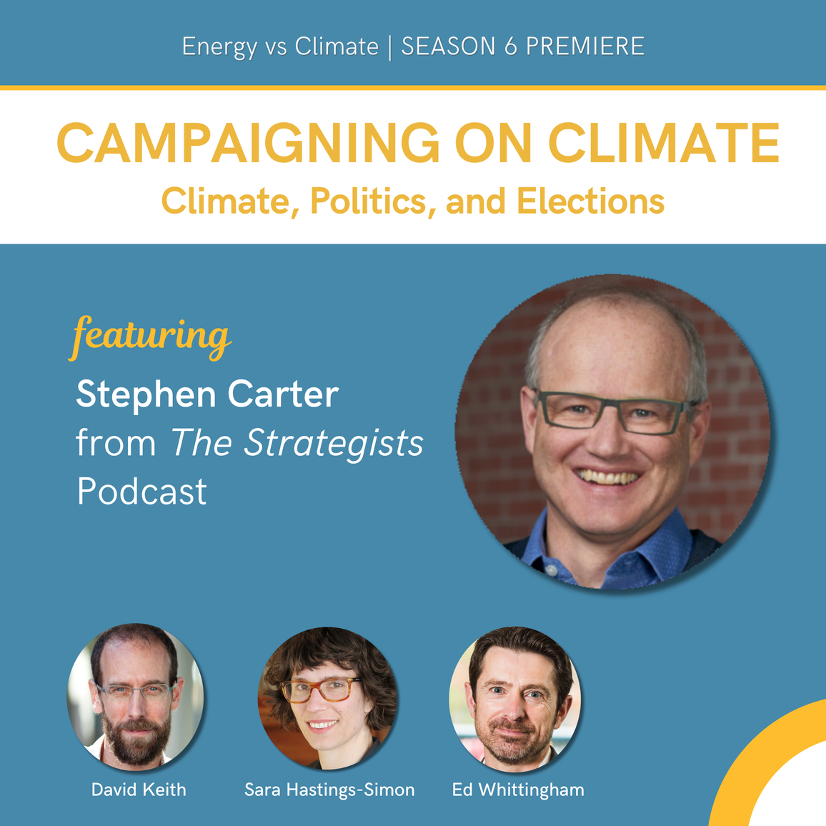 Campaigning on Climate: Climate, Politics, and Elections with Stephen Carter