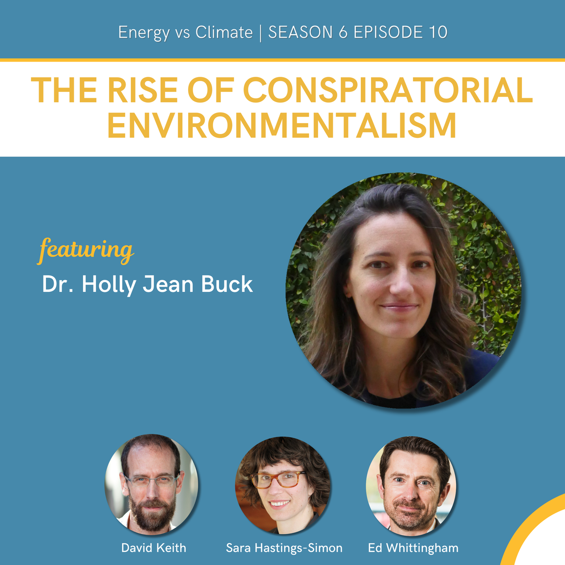 The Rise of Conspiratorial Environmentalism with Dr. Holly Jean Buck