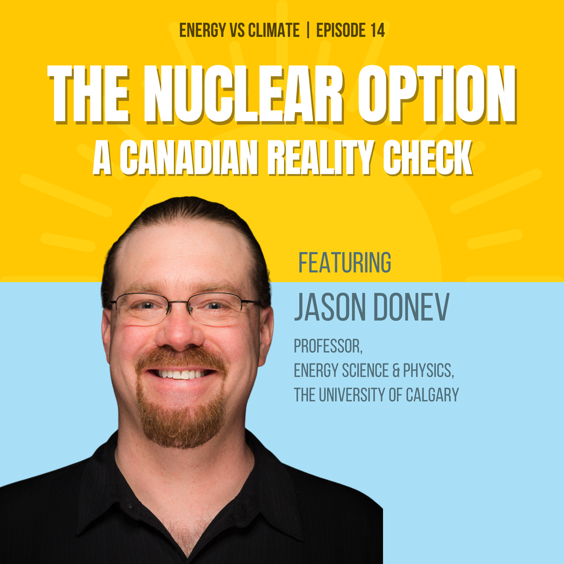You're Invited — The Nuclear Option: A Canadian Reality Check with Jason Donev | April 21 at 12pm ET