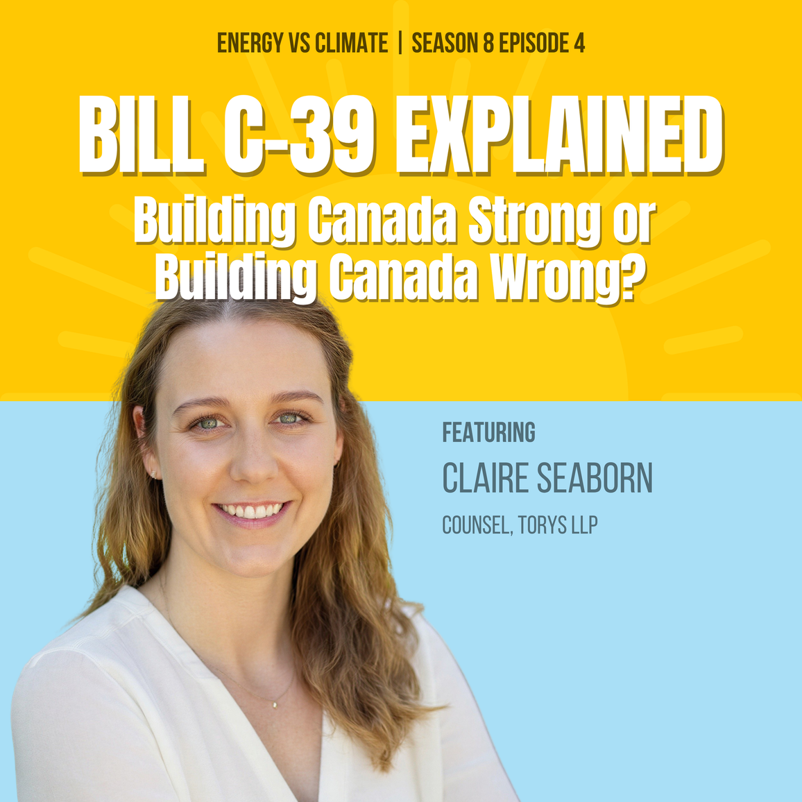 You're Invited: Building Canada Strong or Building Canada Wrong? Bill C-39 Explained | With Claire Seaborn | Oct 29 at 2pm ET