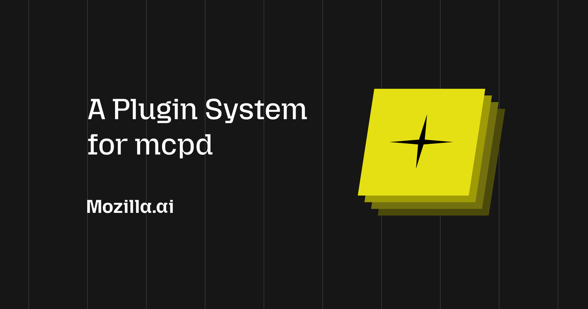 mcpd Plugins: Extend Your Agent Infrastructure Without Touching Your Code