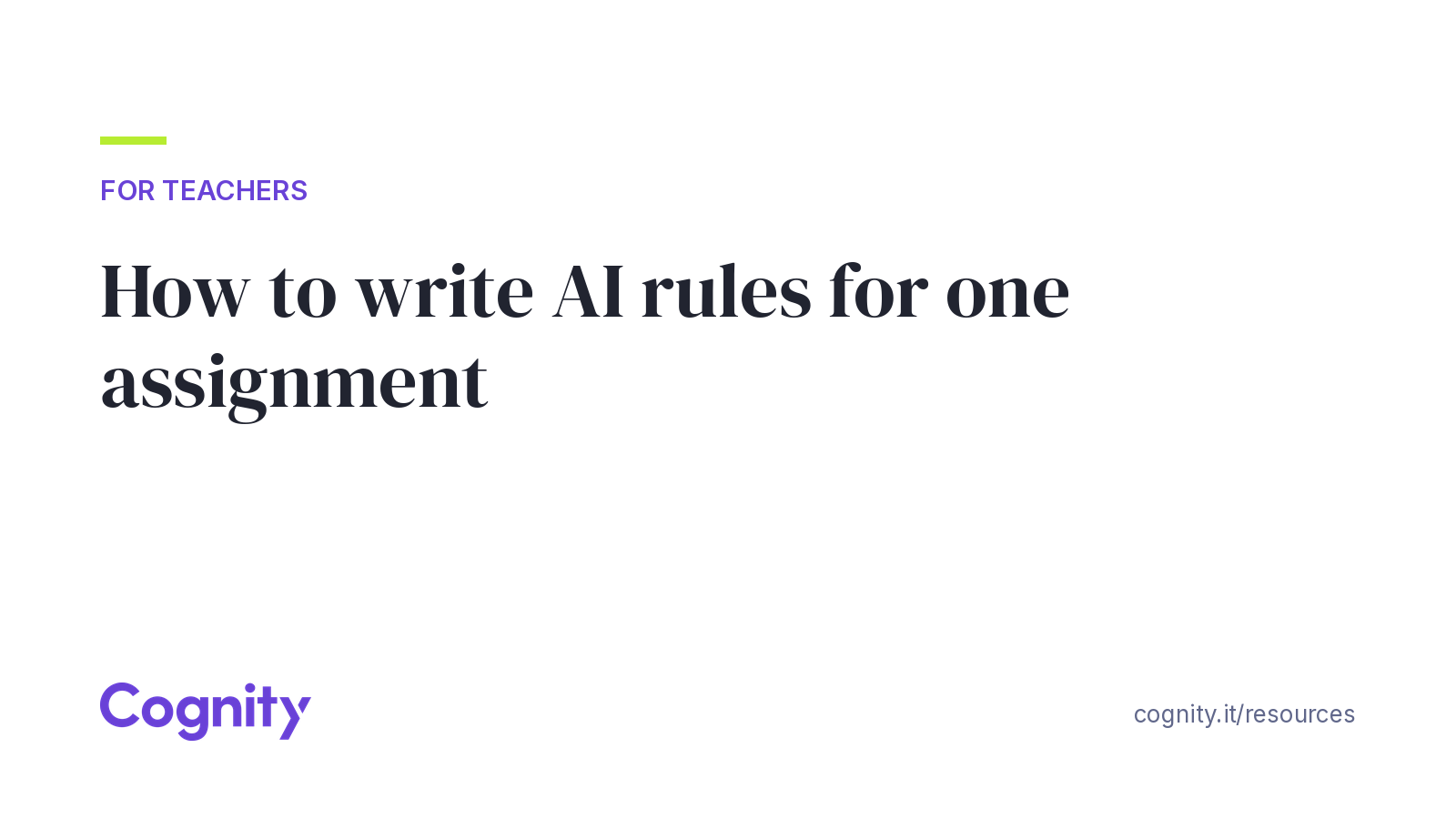How to write AI rules for one assignment