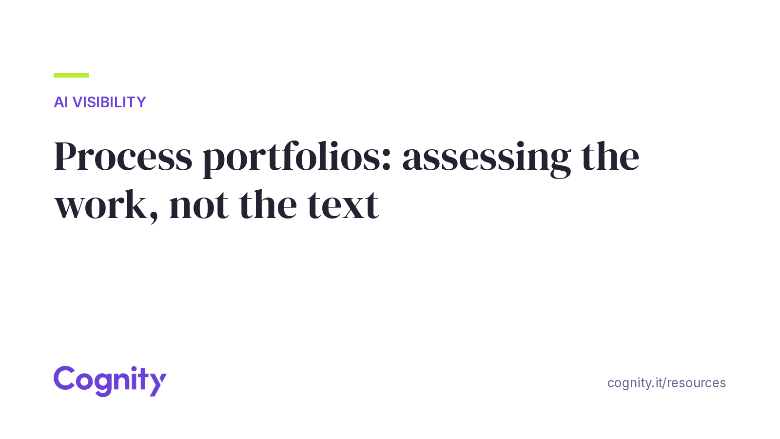 Process portfolios: assessing the work, not the text