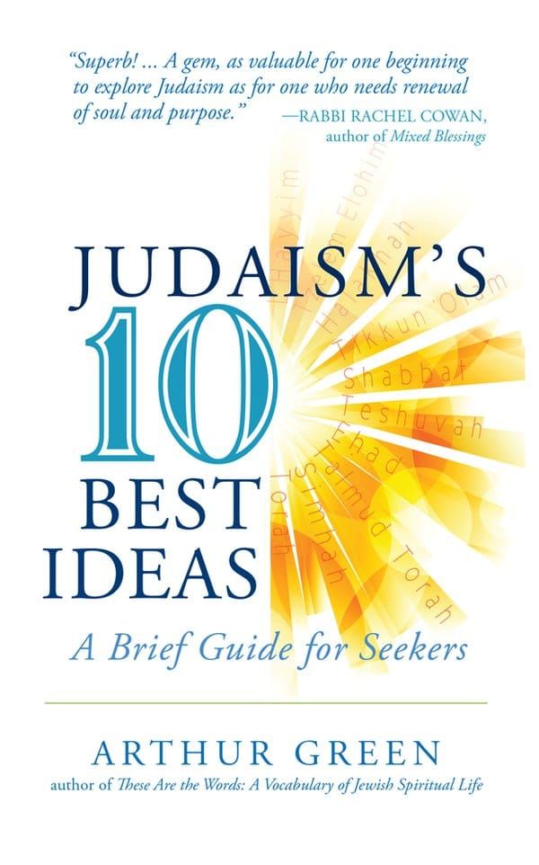 Shabbat Gathering: Judaism’s Ten Best Ideas.