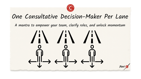 One Consultative Decision Maker Per Lane