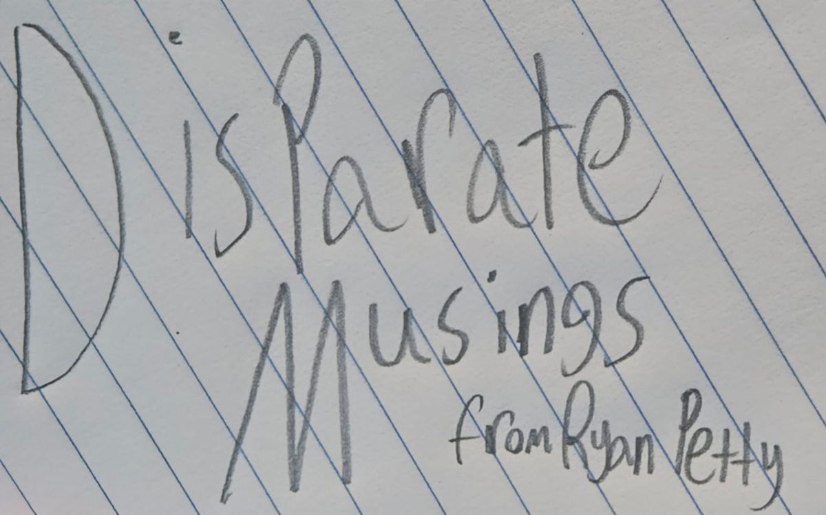 Disparate Musings
